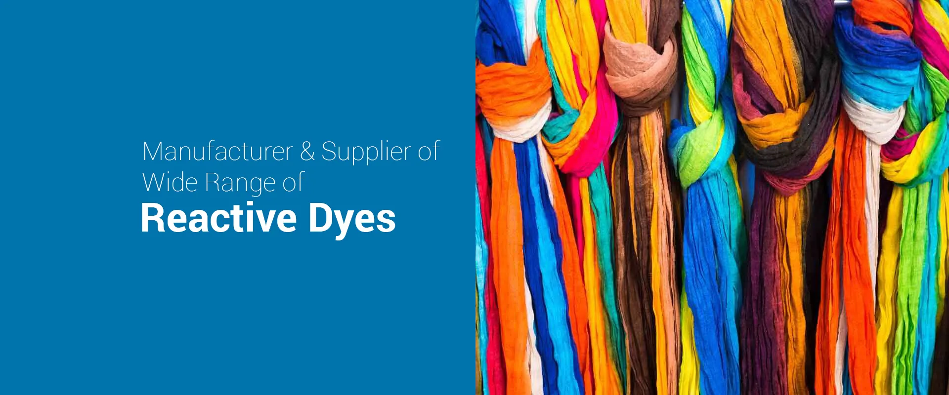 Reactive Dyes Manufacturer & Suppliers in India